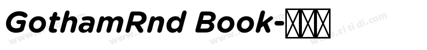 GothamRnd Book字体转换